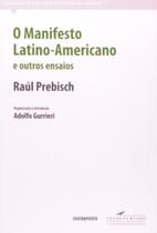 Manifesto latino-americano e outros ensaios, o - CONTRAPONTO