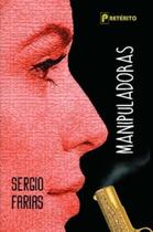Manipuladoras - IN MEDIA RES EDITORA Manipuladoras - IN MEDIA RES EDITORA