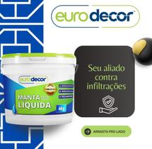 Manta Liquida Eurodecor Emborrachada 3,6kg Branco Combate A Infiltração De Lajes Telhados E Paredes
