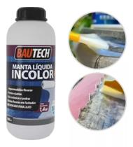 Manta Liquida Incolor Impermeabilizante Bautech 900 ml