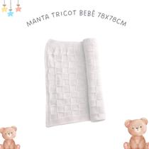 Manta Tricot Bebê 78x78cm Leve e Confortável Para Enxoval Maternidade Cor:Branco