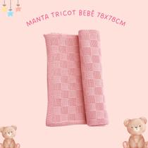 Manta Tricot Bebê 78x78cm Leve e Confortável Para Enxoval Maternidade Cor:Rosa bebê