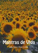 Mantras de Vida - FONTE VIVA