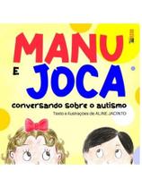 Manu e joca - conversando sobre o autismo