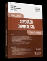 Manuais Das Carreiras - Manual Do Advogado Criminalista - 7ª Edição (2022) - JusPodivm