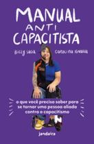 Manual anticapacitista: o que você precisa saber para se tornar uma pessoa aliada contra o capacitismo - POLEN
