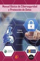 Manual básico de ciberseguridad y protección de datos - Ediciones Doce Calles Manual básico de ciberseguridad y protección de datos - Ediciones Doce Calles