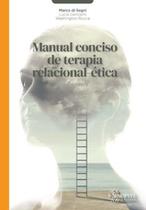 Manual conciso de terapia relacional-ética 2ª edição
