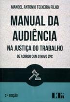 Manual da audiencia na justiça do trabalho