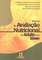 Manual da avaliacao nutricional do adulto e do idoso