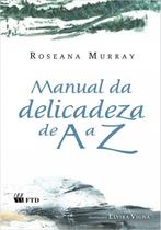 Manual da Delicadeza de a a Z