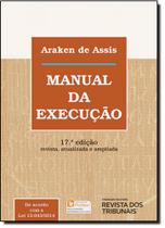 Manual da Execução - 17ª Ed. 2015