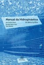Manual da Hidroginástica da Ciência à prática