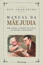 Manual da mae judia - ORNITORRINCO