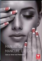 Manual da Manicure e Pedicure - Viena