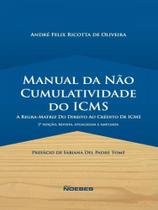 Manual da não cumulatividade do icms