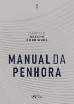 Manual da Penhora 2026 Foco juridico