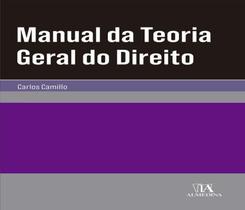 Manual da teoria geral do direito - ALMEDINA BRASIL