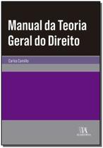 Manual da Teoria Geral do Direito - ALMEDINA