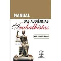 Manual das Audiencias Trabalhistas