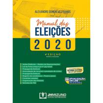 Manual das Eleições 2020 EC n. 107/2020 - 4ª Edição - Editora Mizuno