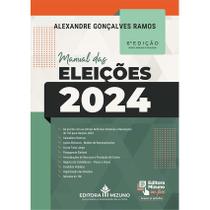 Manual das Eleições 2024 6ª edição - Editora Mizuno