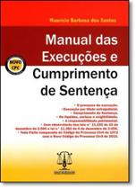 Manual das Execuções e Cumprimento de Sentença