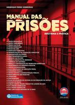 Manual Das Prisoes Doutrina e Prática - 1ª edição 2024 Rumo Juridico