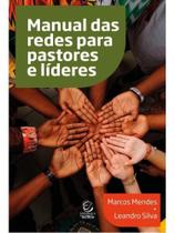 Manual das redes para pastores e líderes Manual das redes para pastores e líderes
