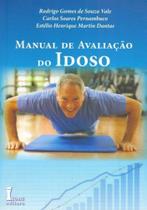 Manual de Avaliação do Idoso Manual de Avaliação do Idoso