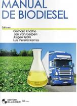 Manual de biodiesel - editora: blucher Manual de biodiesel - editora: blucher