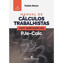Manual de Calculos Trabalhistas com Aplicacao ao Pje-calc