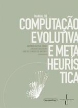 Manual de computaçao evolutiva e meta heuristica