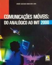 Manual de Comunicações Móveis: Do Analógico ao IMT - André Gustavo Monteiro Lima