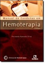 Manual de condutas em hemoterapia - RUBIO