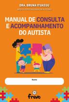 Manual de consulta e acompanhamento do autista - Frevo