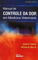 Manual de controle da dor em medicina veterinaria