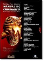 Manual de Criminalista: Doutrina, Legislação, Jurisprudência e Modelos - Acompanha Cd - TRADEBOOK Manual de Criminalista: Doutrina, Legislação, Jurisprudência e Modelos - Acompanha Cd - TRADEBOOK