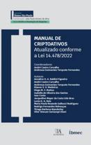 Manual de Criptoativos - Atualizado Conforme a Lei 14.478/2022 - 01Ed/23 Sortido - ALMEDINA