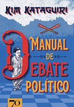 Manual De Debate Político - EDICOES 70