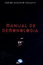 Manual de Demonologia - Carlos Augusto Vailatti - Templus Manual de Demonologia - Carlos Augusto Vailatti - Templus