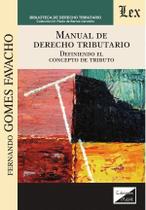 Manual de derecho tributario. Definiendo