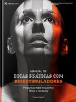 Manual de dicas praticas de bioestimuladoresi - EDITORA NAPOLEAO LTDA ME