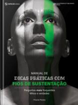 Manual de dicas praticas de fios de sustentacao - ED NAPOLEAO