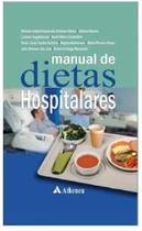 Manual de Dietas Hospitalares - Atheneu