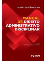 Manual de direito administrativo disciplinar Manual de direito administrativo disciplinar