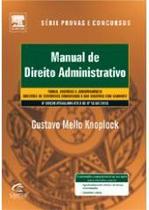 Manual de direito administrativo - serie provas e concursos - CAMPUS