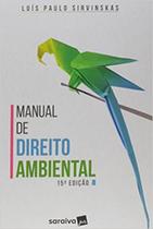 Manual de Direito Ambiental, 15 EDIÇÃO Manual de Direito Ambiental, 15 EDIÇÃO