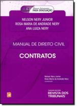 Manual de Direito Civil: Contratos - Coleção Manuais Instrumentais Para Graduaçao