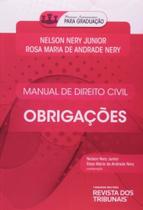 Manual de direito civil - obrigacoes - rt - REVISTA DOS TRIBUNAIS - RT Manual de direito civil - obrigacoes - rt - REVISTA DOS TRIBUNAIS - RT